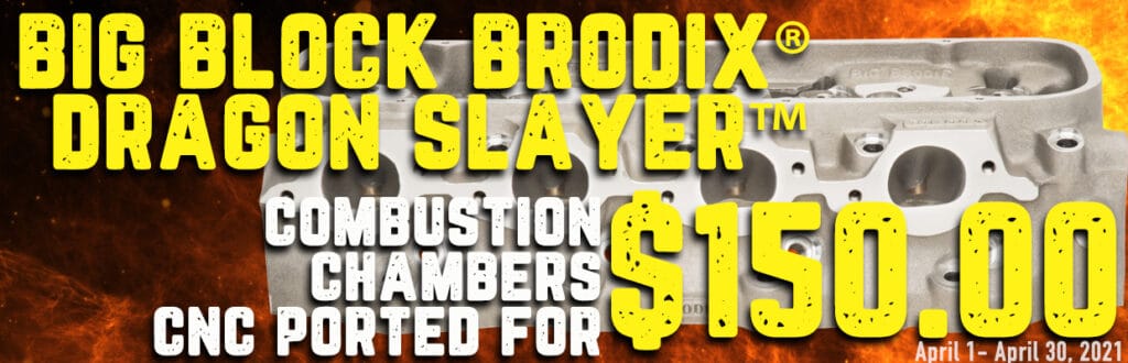 bjg block brodix® dragon slayer™ combustion chamber cnc ported for $150. April 1 - April 30, 2021