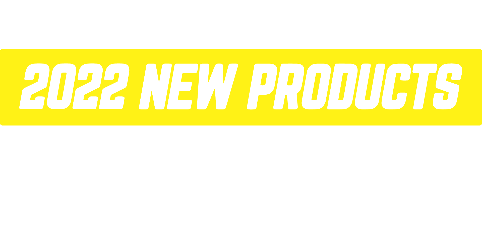 2022newproducttitle